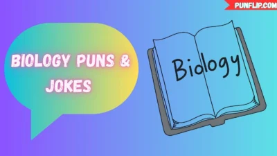 Biology Puns & Jokes