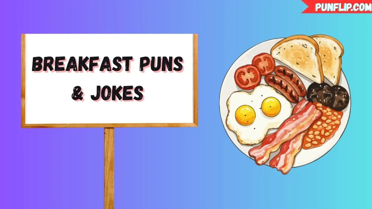 Breakfast Puns & Jokes