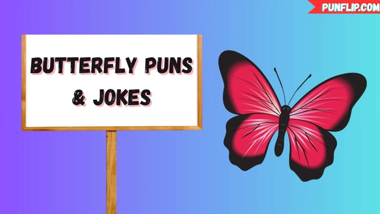 Butterfly Puns & Jokes