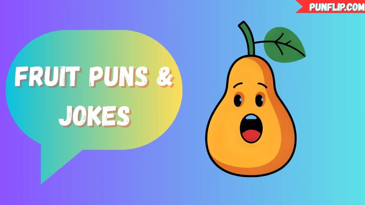 Fruit Puns & Jokes