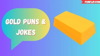 Gold Puns & Jokes