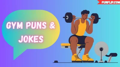 Gym Puns & Jokes
