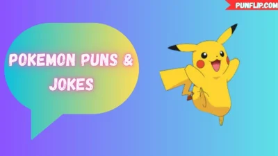 Pokemon Puns & Jokes
