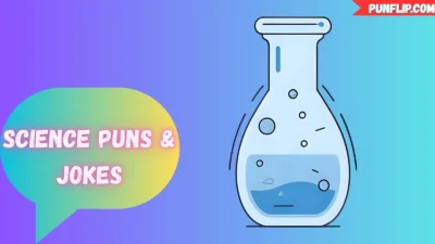 Science Puns & Jokes