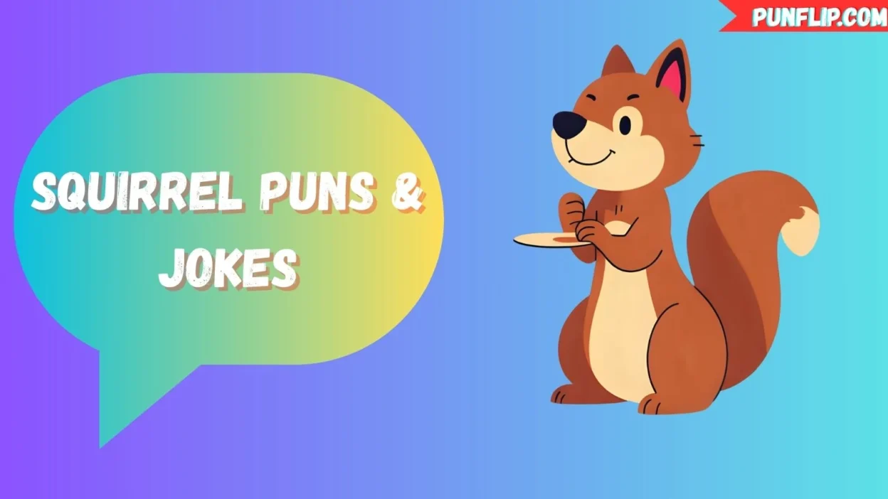 Squirrel Puns & Jokes
