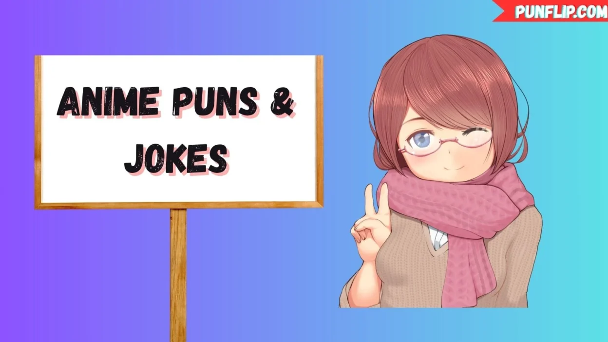 Anime Puns & Jokes
