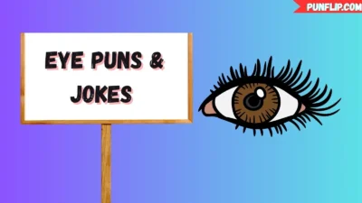 Eye Puns & Jokes
