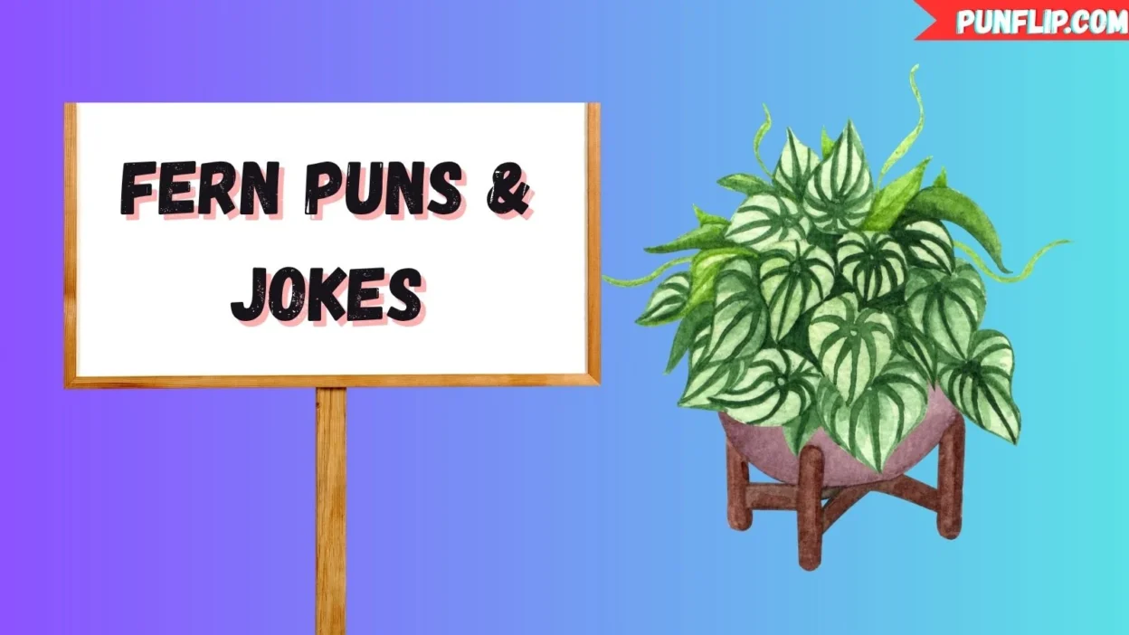 Fern Puns & Jokes