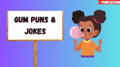 Gum Puns & Jokes