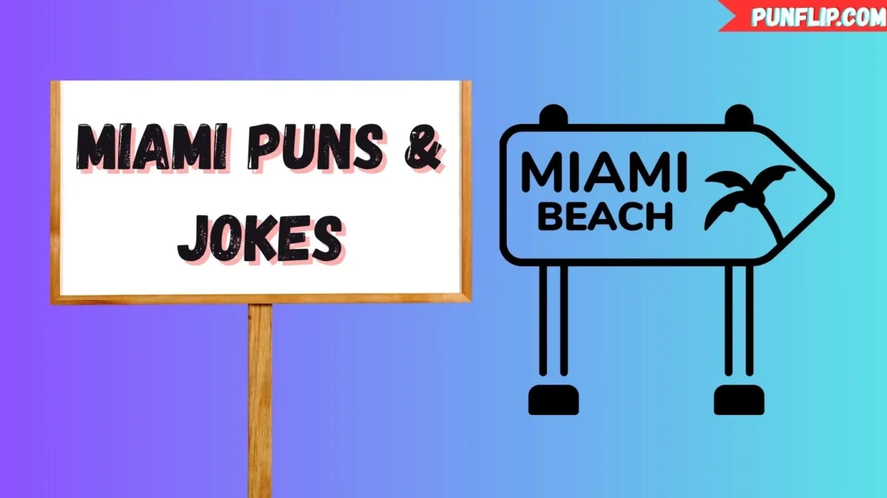 Miami Puns & Jokes