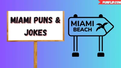 Miami Puns & Jokes