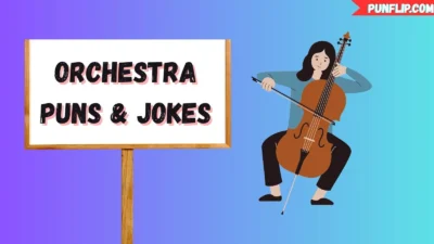 Orchestra Puns & Jokes