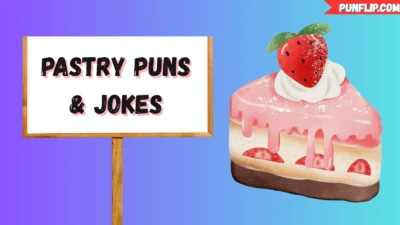 Pastry Puns & Jokes