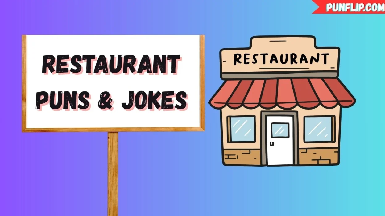 Restaurant Puns & Jokes