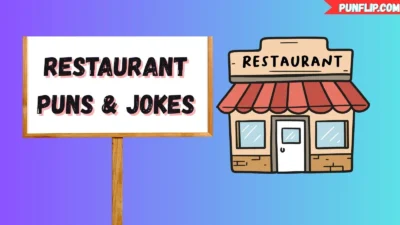 Restaurant Puns & Jokes