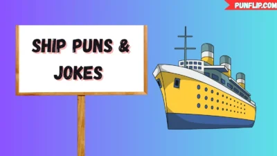 Ship Puns & Jokes