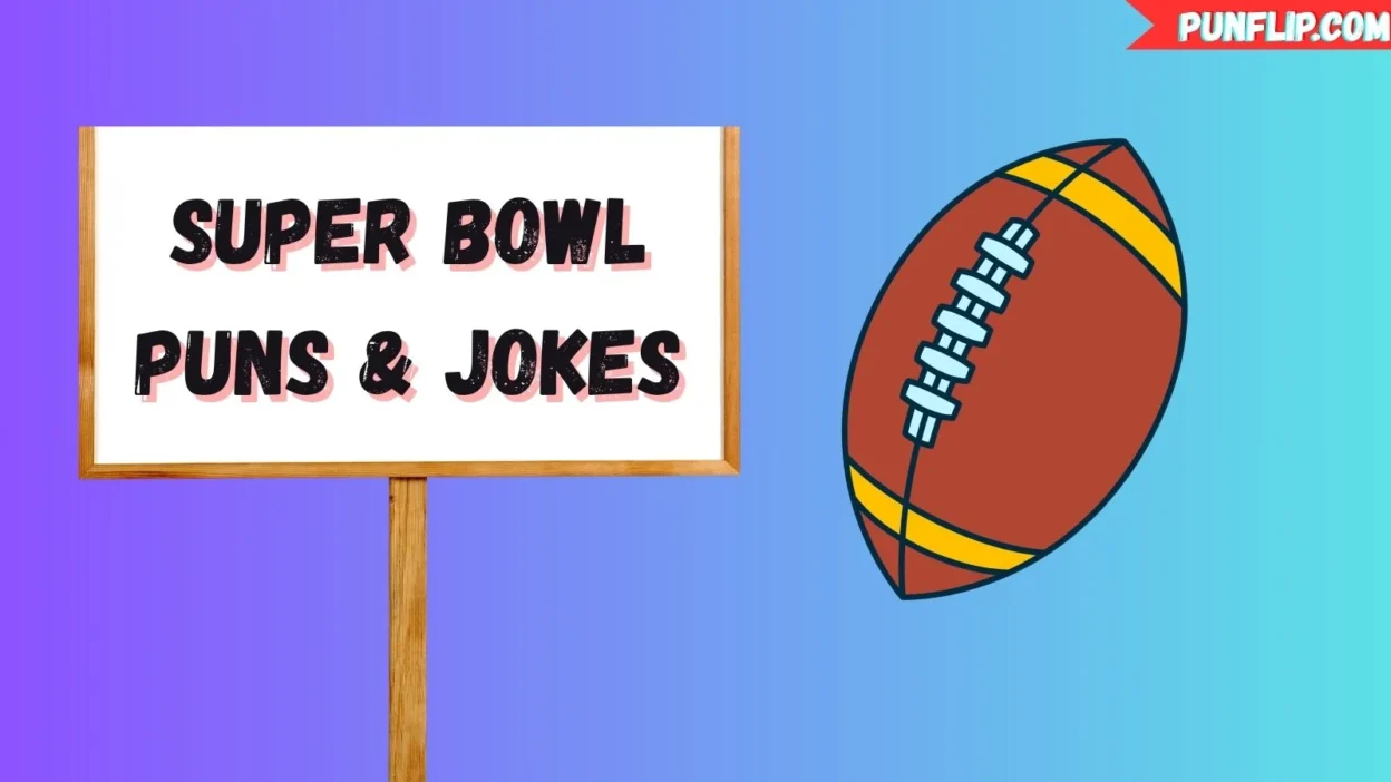 Super Bowl Puns & Jokes