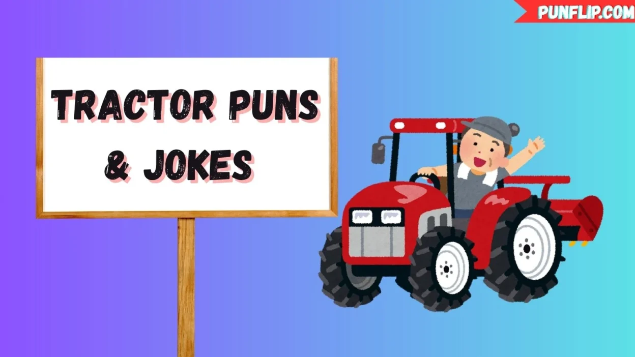 Tractor Puns & Jokes