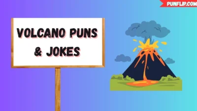 Volcano Puns & Jokes