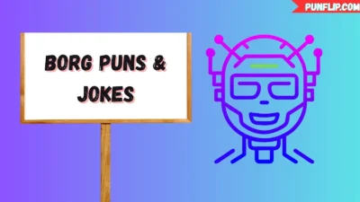 Borg Puns & Jokes
