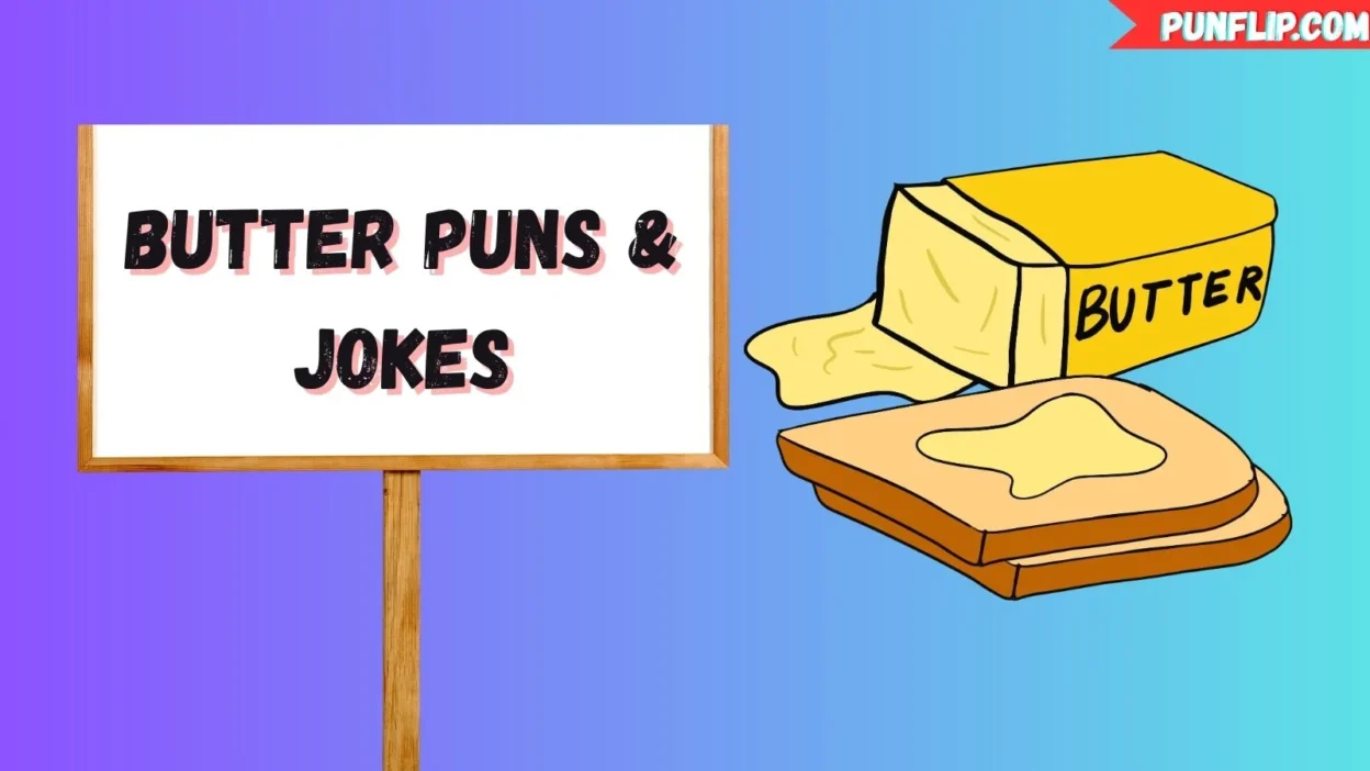 Butter Puns & Jokes