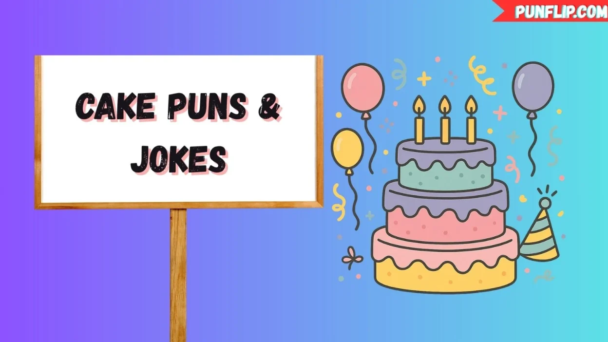Cake Puns & Jokes