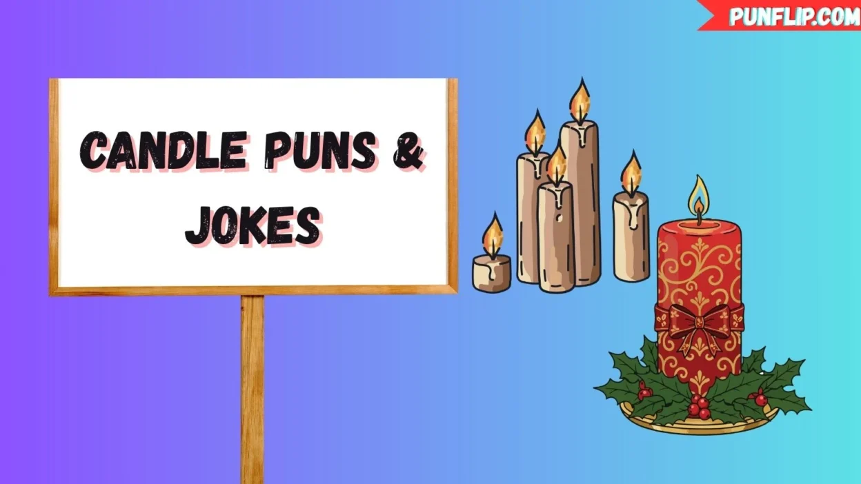 Candle Puns & Jokes