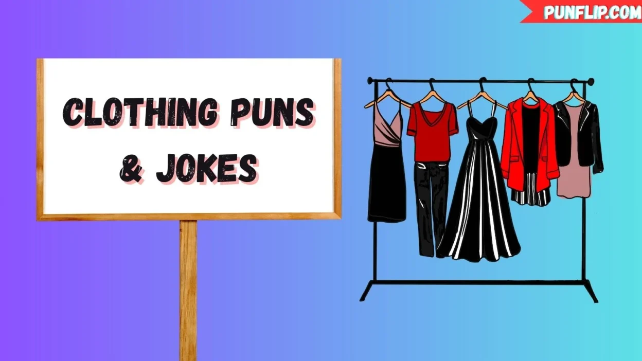 Clothing Puns & Jokes