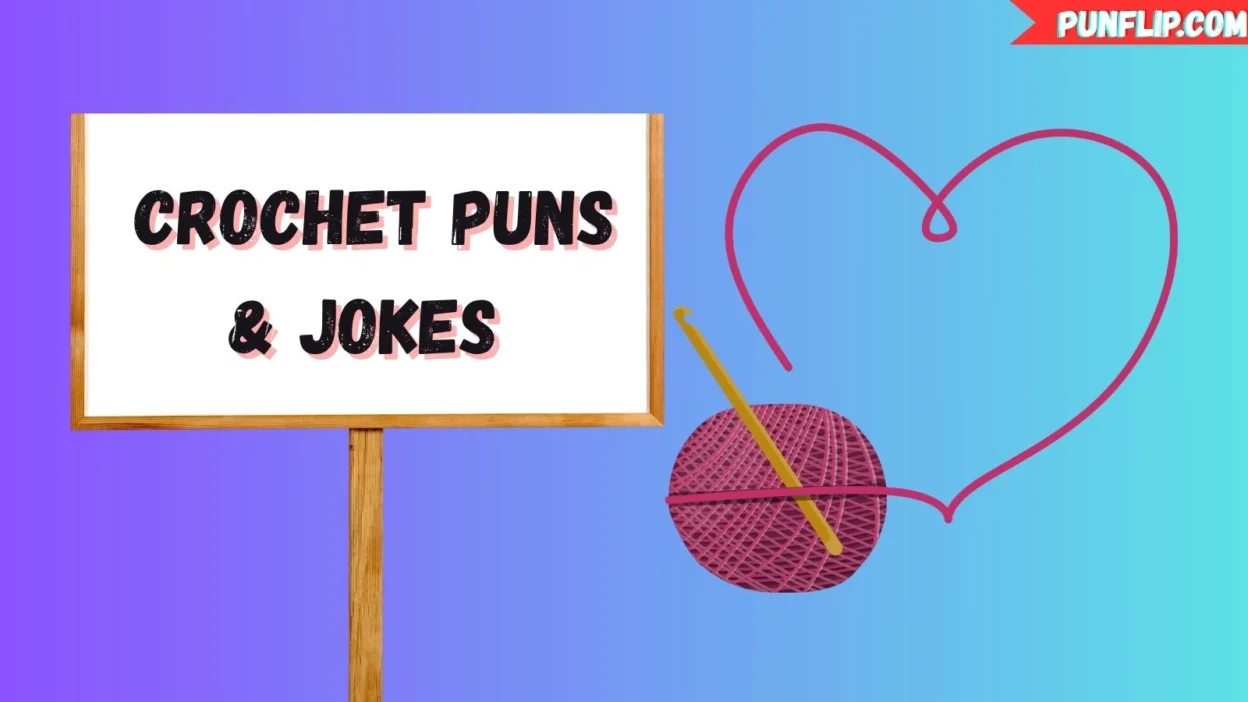 Crochet Puns & Jokes