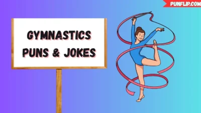 Gymnastics Puns & Jokes