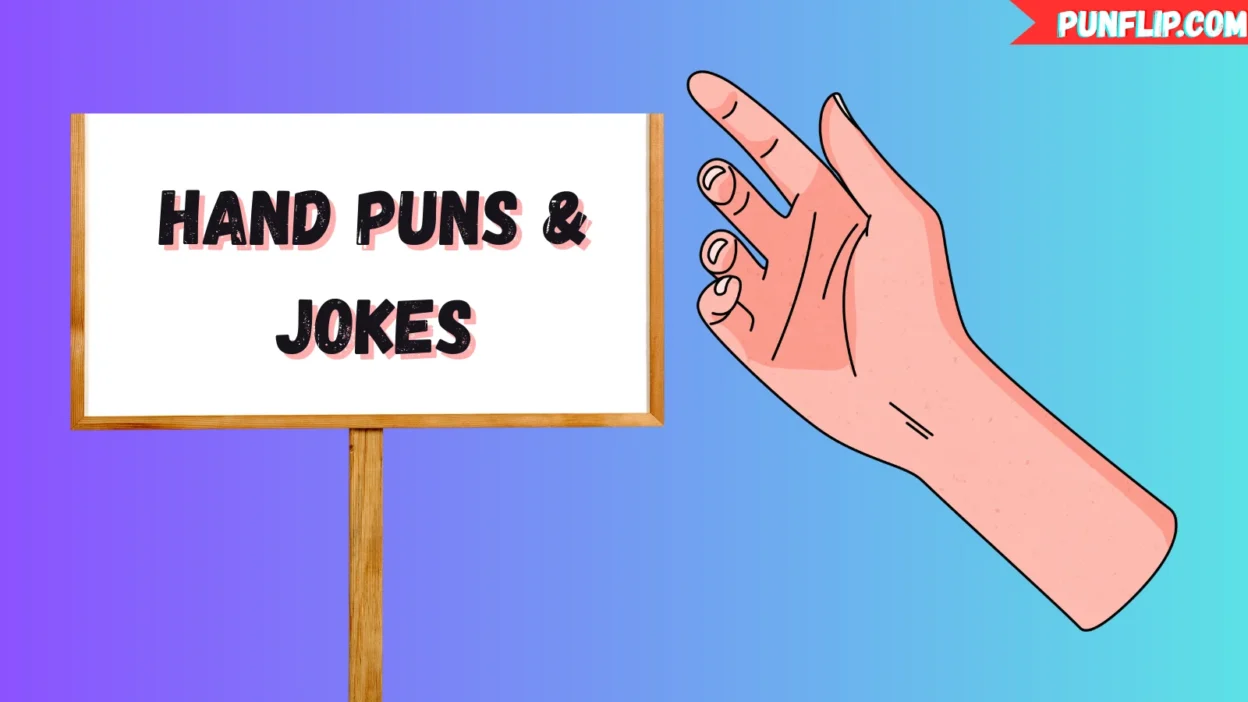 Hand Puns & Jokes