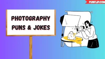Photography Puns & Jokes