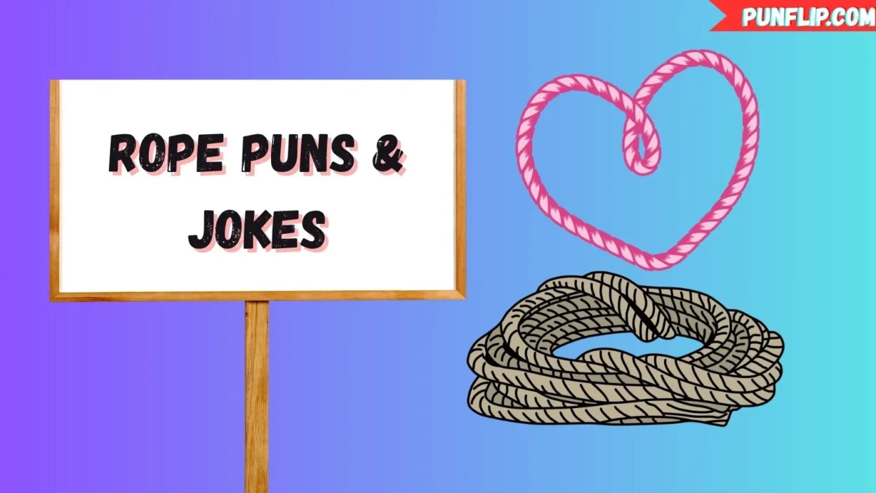 Rope Puns & Jokes