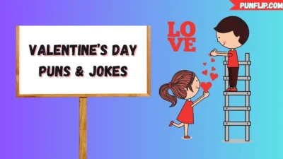 Valentine’s Day Puns & Jokes