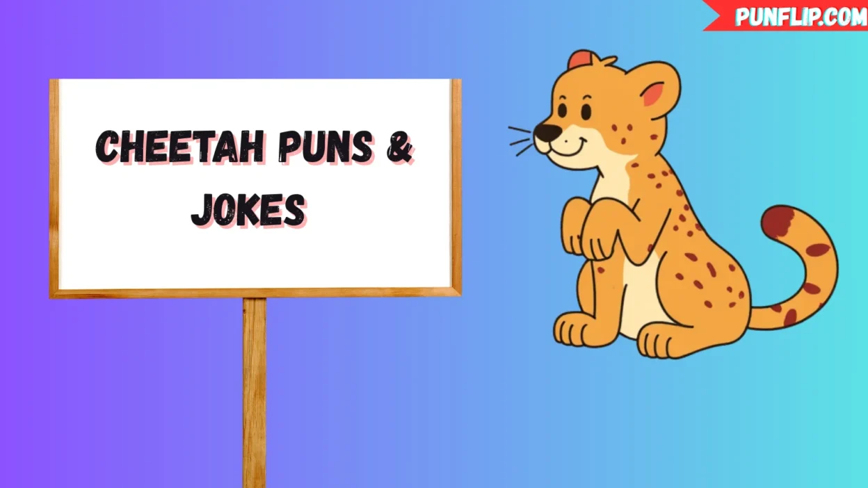 Cheetah Puns & Jokes