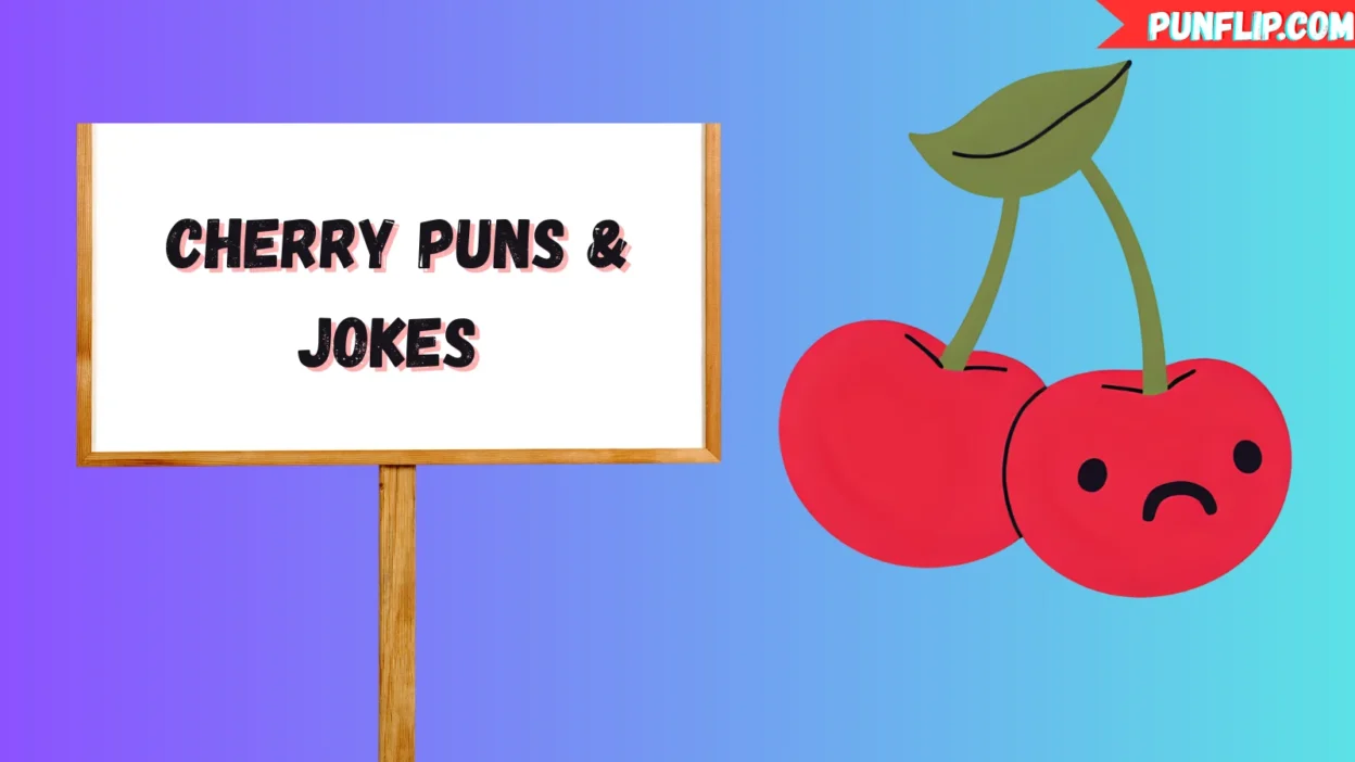 Cherry Puns & Jokes