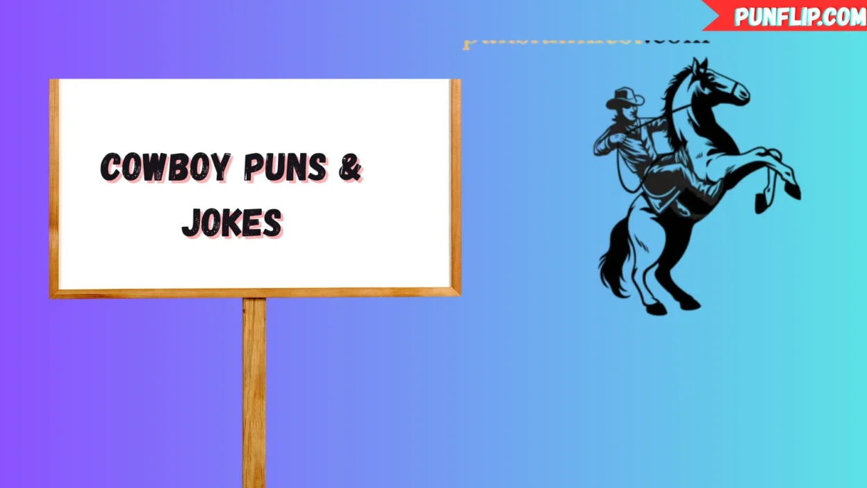Cowboy Puns & Jokes