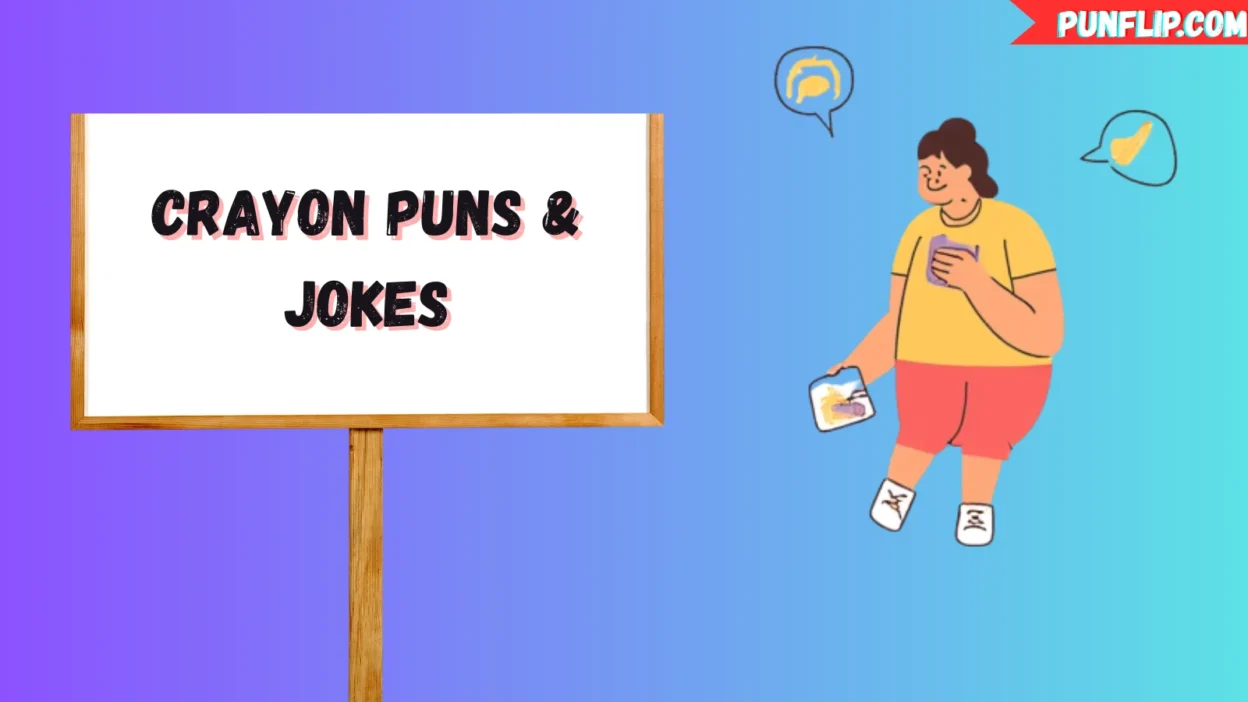 Crayon Puns & Jokes