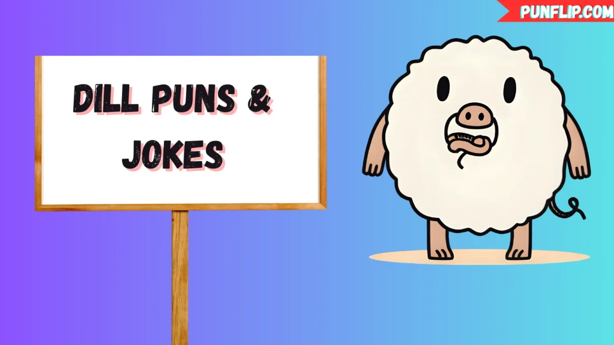 Dill Puns & Jokes