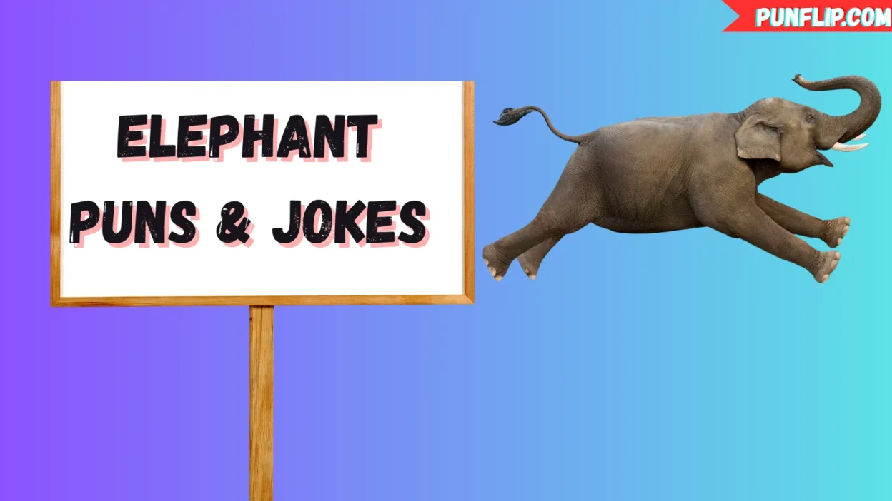 Elephant Puns & Jokes