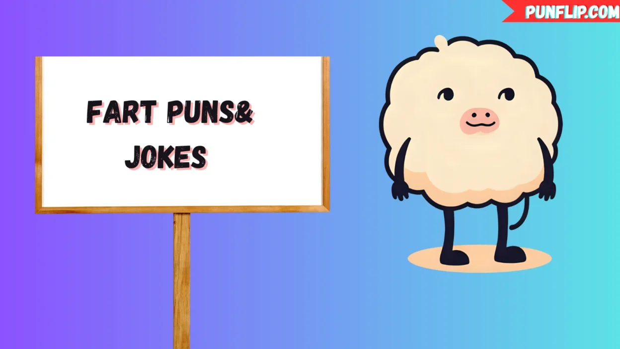 Fart Puns& Jokes