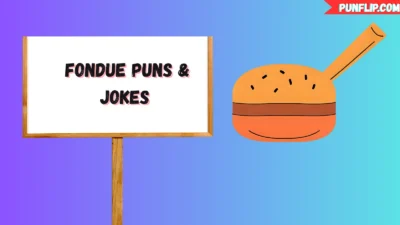 Fondue Puns & Jokes