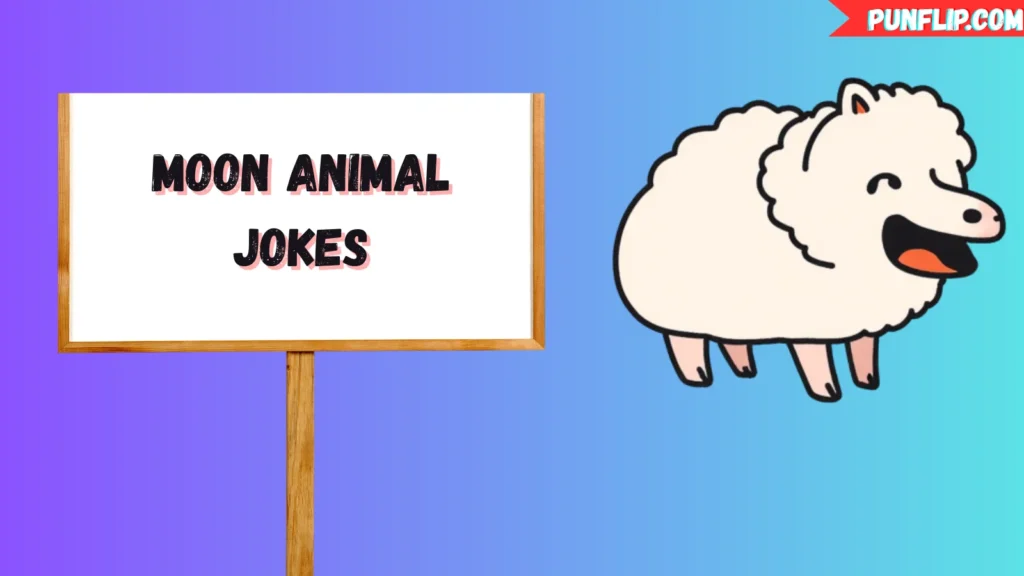 Moon Animal Jokes