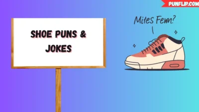 Shoe Puns & Jokes