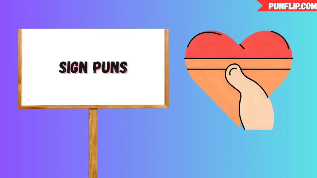 Sign Puns