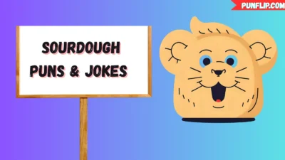 Sourdough Puns & Jokes