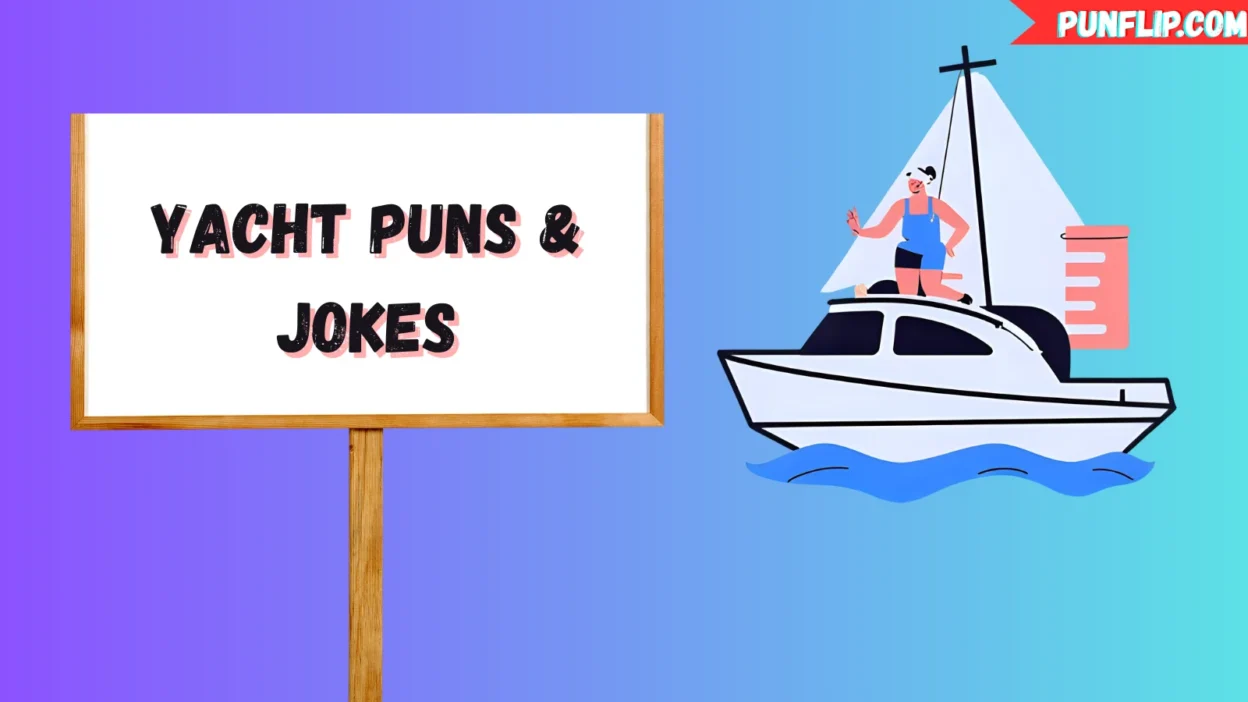 Yacht Puns & Jokes
