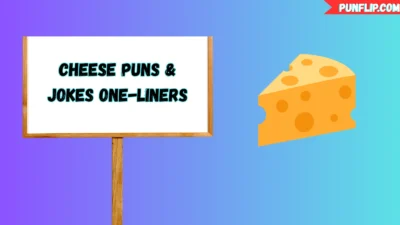 Cheese Puns & Jokes One-Liners