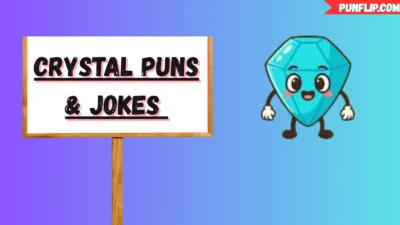 Crystal Puns & Jokes
