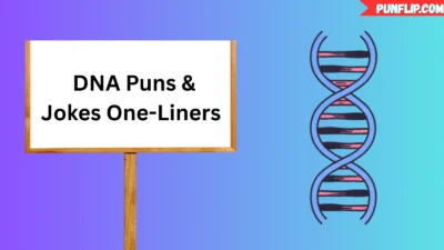 DNA Puns & Jokes One-Liners